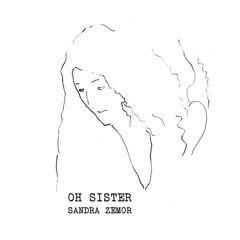 Oh Sister