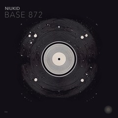NIUKID - BASE 872 EP