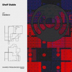 Shelf Stable | Dadaco | October 2023