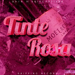 Tinte Rosa FT Dripcartierr(AvramOnTheBeat PROD)