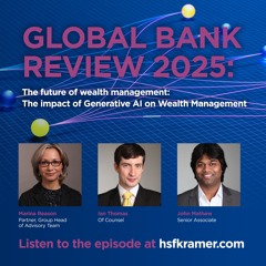 The future of wealth management episode 1: The impact of GenAI on wealth management