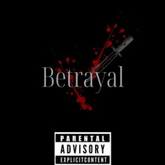 Betrayal -Mendez Youngin , N.M (prod. K.€)