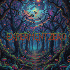 Experiment Zero (Original Mix)