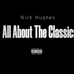 All About The Classsics