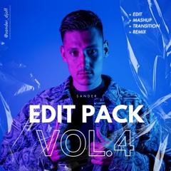 SANDER EDIT PACK VOL.4