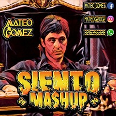 Siento Ma$hup 2020 (Edit Dj Mateo Gómez)