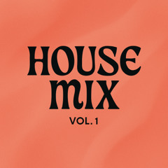 01 HOUSE MIX VOL.1