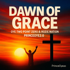 Dawn of Grace