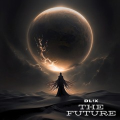 The Future (Out Now)