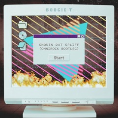 Smokin Dat Spliff (Omnirock Bootleg)