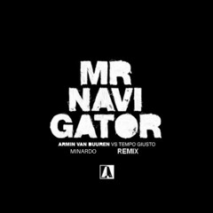 Armin Van Buuren - Mr. Navigator [Minardo Remix]