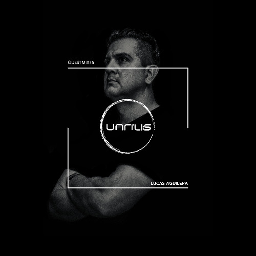 Guest Mix #75 - Lucas Aguilera