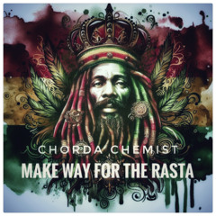 Make Way For The Rasta