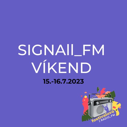 SIGNAll_FM víkend 2023