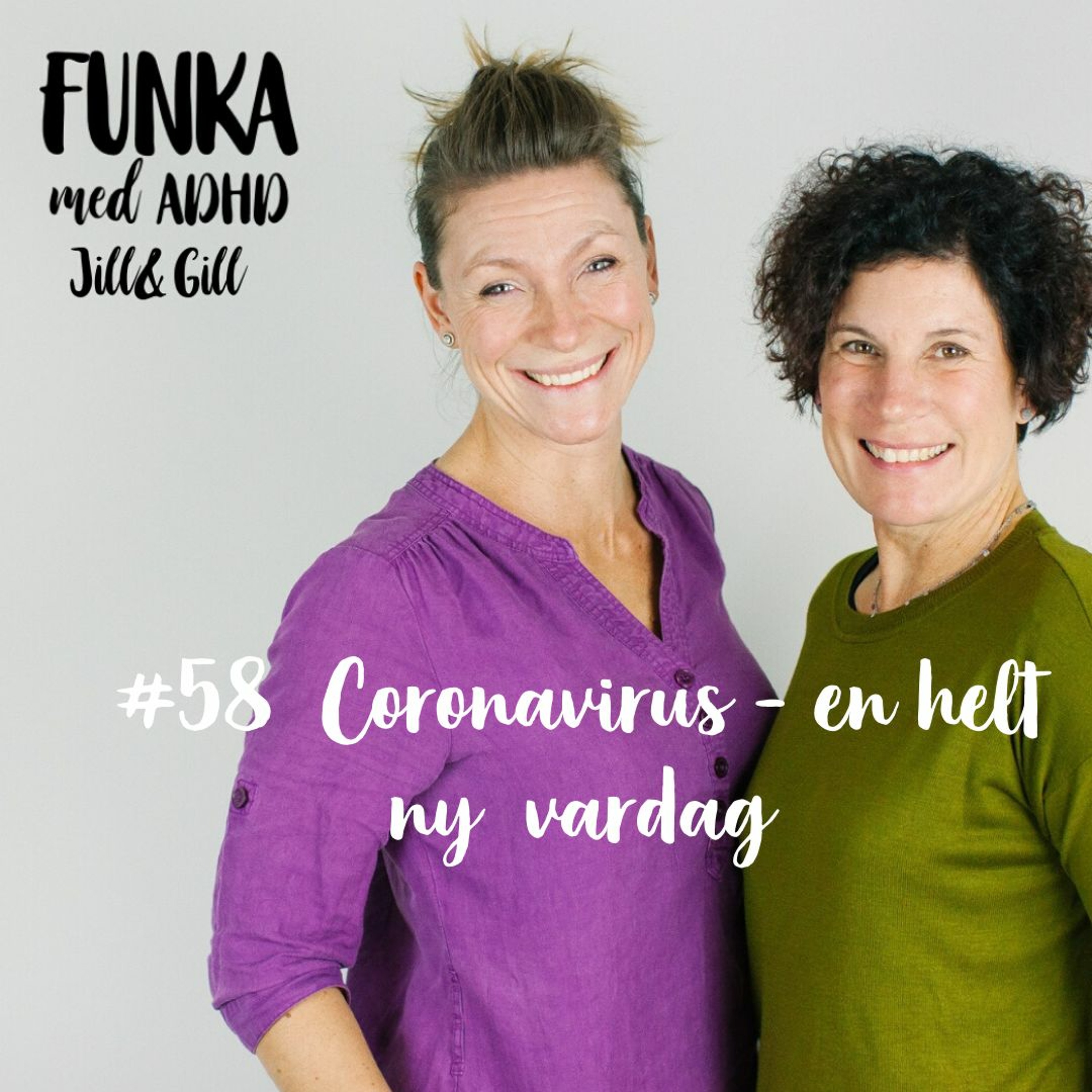 Funka med adhd-Jill&Gill