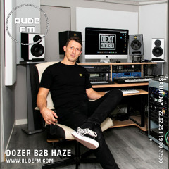 Dozer & Haze - On Rude FM 22.02.2025