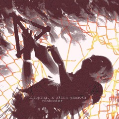 Reshooter (clipping. x Akira Yamaoka)