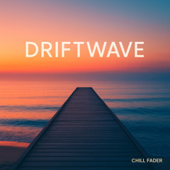 Driftwave