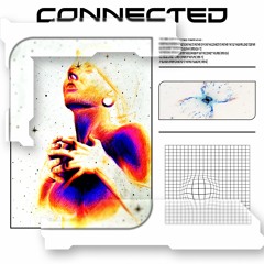 Connected (FREE FLP)