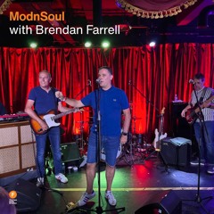 ModnSoul - Brendan Farrell — 30 July 2025