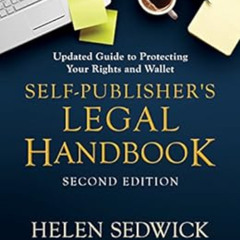 DOWNLOAD PDF 📍 Self-Publisher's Legal Handbook, Second Edition: Updated Guide to Pro