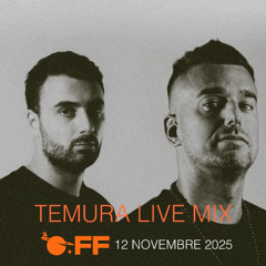 Temura Live Mix - OFF 12.11.2025