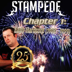 STAMPEDE 25TH ANNIVERSARY / EARLY HARDCORE 1991-1999 CHAPTER 1 ON TOXIC SICKNESS / MARCH / 2021