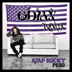 A$AP ROCKY - PE$O (ODIAX REMIX)