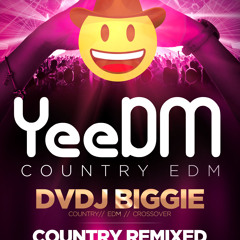 2023 YeeDM Country Mix