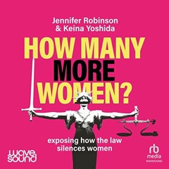 Access EBOOK 🗸 How Many More Women? by  Jennifer Robinson,Keina Yoshida,Casey Withoo
