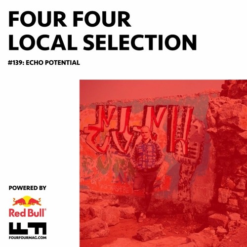 Local Selection 139: Echo Potential