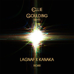 LIGHTS (LAGnaf X KANAKA Flip)