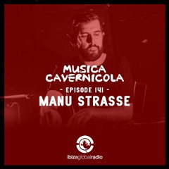 Episode 141 with MANU STRASSE