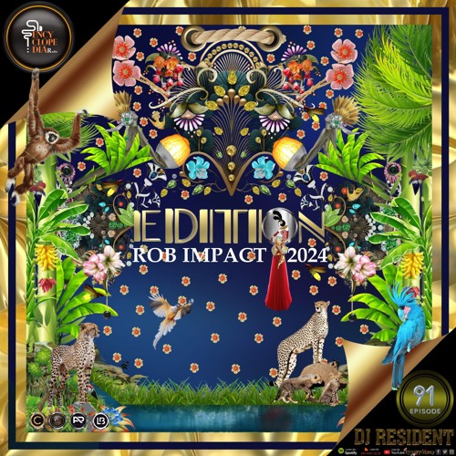 DJ RESIDENT- ROB IMPACT  EDITION  91-ENCYCLOPEDIA Radioshow hosted by Leo Baroso & Aglaia Rave 2024
