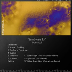 [PREMIERE] | Mamwadi - Symbiosis [WXL006]