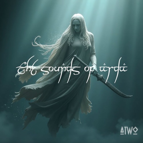 The Sounds of Arda Part.1 Mixed