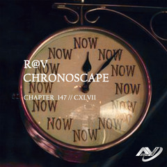 ChronoScape Chapter 147 // CXLVII