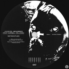 JOYRYDE - NEW BREED (1997 BOOTLEG)