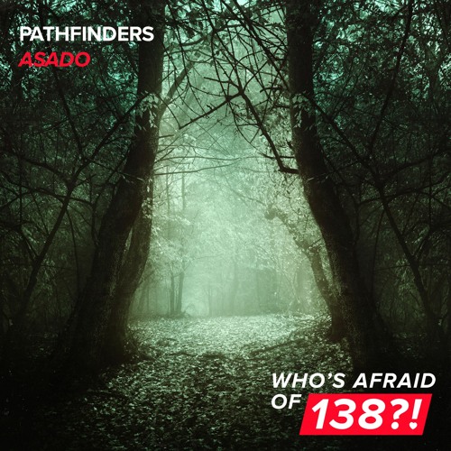 Pathfinders - Asado (WAO138 Recs) OUT NOW!