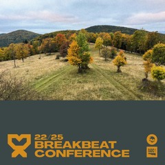 22/25 Breakbeat Conference