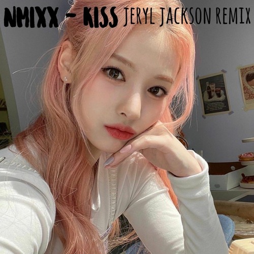 NMIXX - Kiss (Jeryl Jackson Remix)