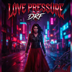 Love Pressure