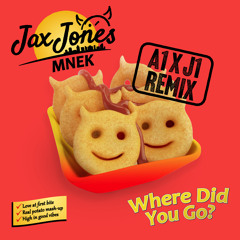 Where Did You Go? (A1 x J1 Remix)