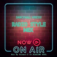 "RADIO STYLE MIX" Vol.1 2024.8/10 Mix By Farmer-T