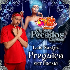 Luiz Santys - SET PROMO Tic Tac Festival 'Os 7 Pecados Capitais'