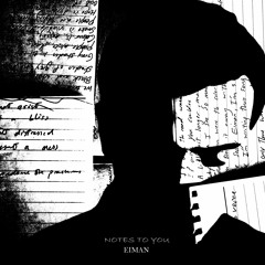 Notes to you