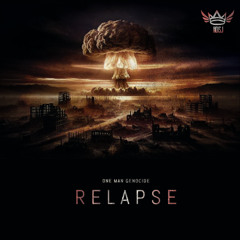 Relapse - One Man Genocide