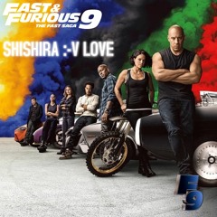 SHISHIRA (V LOVE)(Official Audio) [from F9 - The Fast Saga Soundtrack]