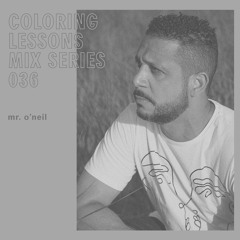 Coloring Lessons Mix Series 036: Mr. O'Neil