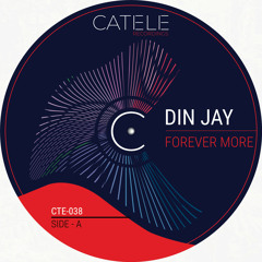 Din Jay - Forever More (Original Mix)